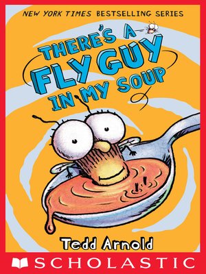 cover image of There's a Fly Guy in My Soup